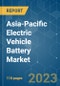 Asia-Pacific Electric Vehicle Battery Market - Growth, Trends, and Forecasts (2023-2028) - Product Thumbnail Image