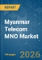Myanmar Telecom MNO - Market Share Analysis, Industry Trends & Statistics, Growth Forecasts (2026-2031) - Product Thumbnail Image