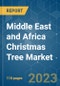 Middle East and Africa Christmas Tree Market - Growth, Trends, and Forecasts (2023-2028) - Product Thumbnail Image