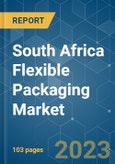 South Africa Flexible Packaging Market - Growth, Trends, COVID-19 Impact, and Forecasts (2023-2028)- Product Image