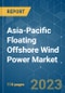 Asia-Pacific Floating Offshore Wind Power Market - Growth, Trends, and Forecasts (2023-2028) - Product Image