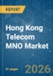 Hong Kong Telecom MNO - Market Share Analysis, Industry Trends & Statistics, Growth Forecasts (2026-2031) - Product Thumbnail Image
