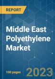 Middle East Polyethylene Market - Growth, Trends, COVID-19 Impact, and Forecasts (2023-2028)- Product Image