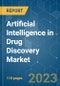 Artificial Intelligence in Drug Discovery Market - Growth, Trends, COVID-19 Impact, and Forecasts (2023 - 2028) - Product Image