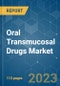 Oral Transmucosal Drugs Market - Growth, Trends, COVID-19 Impact, and Forecasts (2023-2028) - Product Thumbnail Image