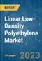 Linear Low-Density Polyethylene (LLDPE) Market - Growth, Trends, COVID-19 Impact, and Forecasts (2023-2028) - Product Image