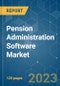 Pension Administration Software Market - Growth, Trends, COVID-19 Impact, and Forecasts (2023-2028) - Product Image