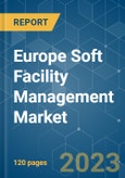 Europe Soft Facility Management Market - Growth, Trends, COVID-19 Impact, and Forecasts (2023-2028)- Product Image