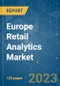 Europe Retail Analytics Market - Growth, Trends, COVID-19 Impact, and Forecasts (2023-2028) - Product Thumbnail Image