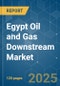 Egypt Oil and Gas Downstream - Market Share Analysis, Industry Trends & Statistics, Growth Forecasts (2025 - 2030) - Product Thumbnail Image