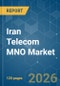 Iran Telecom MNO - Market Share Analysis, Industry Trends & Statistics, Growth Forecasts (2026-2031) - Product Thumbnail Image