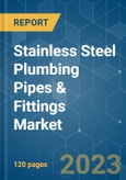 Stainless Steel Plumbing Pipes & Fittings Market - Growth, Trends, COVID-19 Impact, and Forecasts (2023-2028)- Product Image