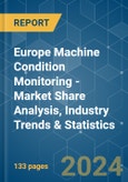 Europe Machine Condition Monitoring - Market Share Analysis, Industry Trends & Statistics, Growth Forecasts 2019 - 2029- Product Image