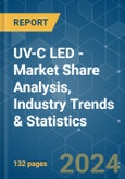 UV-C LED - Market Share Analysis, Industry Trends & Statistics, Growth Forecasts 2019 - 2029- Product Image