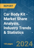 Car Body Kit - Market Share Analysis, Industry Trends & Statistics, Growth Forecasts 2019 - 2029- Product Image