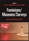 Feminisms-Museums-Surveys. An Anthology. Edition No. 1 - Product Image