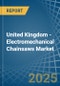 United Kingdom - Electromechanical Chainsaws - Market Analysis, Forecast, Size, Trends and Insights - Product Thumbnail Image