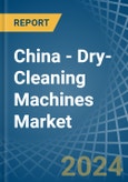 China - Dry-Cleaning Machines - Market Analysis, Forecast, Size, Trends and Insights- Product Image