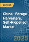 China - Forage Harvesters, Self-Propelled - Market Analysis, Forecast, Size, Trends and Insights - Product Thumbnail Image