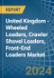 United Kingdom - Wheeled Loaders, Crawler Shovel Loaders, Front-End Loaders - Market Analysis, Forecast, Size, Trends and Insights - Product Thumbnail Image
