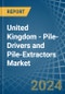United Kingdom - Pile-Drivers and Pile-Extractors - Market Analysis, Forecast, Size, Trends and Insights - Product Thumbnail Image