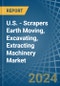 U.S. - Scrapers Earth Moving, Excavating, Extracting Machinery (Not Self-Propelled) - Market Analysis, Forecast, Size, Trends and Insights - Product Thumbnail Image