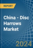 China - Disc Harrows - Market Analysis, Forecast, Size, Trends and Insights- Product Image