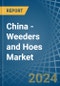 China - Weeders and Hoes - Market Analysis, Forecast, Size, Trends and Insights - Product Thumbnail Image