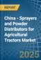 China - Sprayers and Powder Distributors for Agricultural Tractors - Market Analysis, forecast, Size, Trends and Insights - Product Image