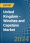 United Kingdom - Winches and Capstans - Market Analysis, Forecast, Size, Trends and Insights - Product Thumbnail Image