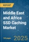 Middle East and Africa SSD Caching Market - Growth, Trends, COVID-19 Impact, and Forecasts (2023-2028) - Product Thumbnail Image