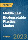 Middle East Biodegradable Plastics Market - Growth, Trends, COVID-19 Impact, and Forecasts (2023-2028)- Product Image
