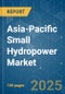 Asia-Pacific Small Hydropower Market - Growth, Trends, and Forecasts (2023-2028) - Product Thumbnail Image