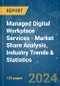 Managed Digital Workplace Services - Market Share Analysis, Industry Trends & Statistics, Growth Forecasts 2019 - 2029 - Product Image