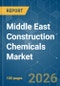 Middle East Construction Chemicals - Market Share Analysis, Industry Trends & Statistics, Growth Forecasts (2026-2031) - Product Thumbnail Image