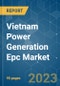 Vietnam Power Generation EPC Market - Growth, Trends, and Forecasts (2023-2028) - Product Thumbnail Image