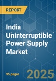 India Uninterruptible Power Supply (Ups) Market - Growth, Trends, and Forecasts (2023-2028)- Product Image