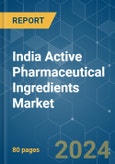 India Active Pharmaceutical Ingredients (API) - Market Share Analysis, Industry Trends & Statistics, Growth Forecasts 2019 - 2029- Product Image