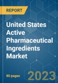 United States Active Pharmaceutical Ingredients (API) Market - Growth, Trends, COVID-19 Impact, and Forecasts (2023-2028)- Product Image