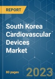 South Korea Cardiovascular Devices Market - Growth, Trends, COVID-19 Impact, and Forecasts (2023-2028)- Product Image