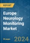 Europe Neurology Monitoring Market - Growth, Trends, and Forecasts (2023 - 2028) - Product Image