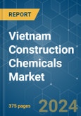 Vietnam Construction Chemicals Market - Growth, Trends, COVID-19 Impact, and Forecasts (2023-2028)- Product Image