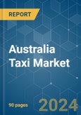 Australia Taxi Market - Growth, Trends, COVID-19 Impact, and Forecasts (2023-2028)- Product Image