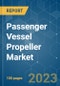 Passenger Vessel Propeller Market - Growth, Trends, COVID-19 Impact, and Forecasts (2023-2028) - Product Image