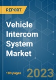 Vehicle Intercom System Market - Growth, Trends, COVID-19 Impact, and Forecasts (2023-2028)- Product Image