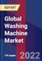 Global Washing Machine Market Size, Share, Growth Analysis, By Product, By Technology, By Capacity, By End-Use, By Application - Industry Forecast 2022-2028 - Product Image