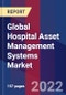 Global Hospital Asset Management Systems Market Size, Share, Growth Analysis, By Product, By Application - Industry Forecast 2022-2028 - Product Image
