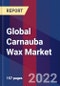 Global Carnauba Wax Market Size, Share, Growth Analysis, By Product, By Application, By Form, By Source - Industry Forecast 2022-2028 - Product Image