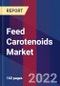 Feed Carotenoids Market Size, Share, Growth Analysis, By Type, By Application - Industry Forecast 2022-2028 - Product Image