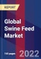 Global Swine Feed Market Size, Share, Growth Analysis, By Type, By Form, By Additives - Industry Forecast 2022-2028 - Product Image